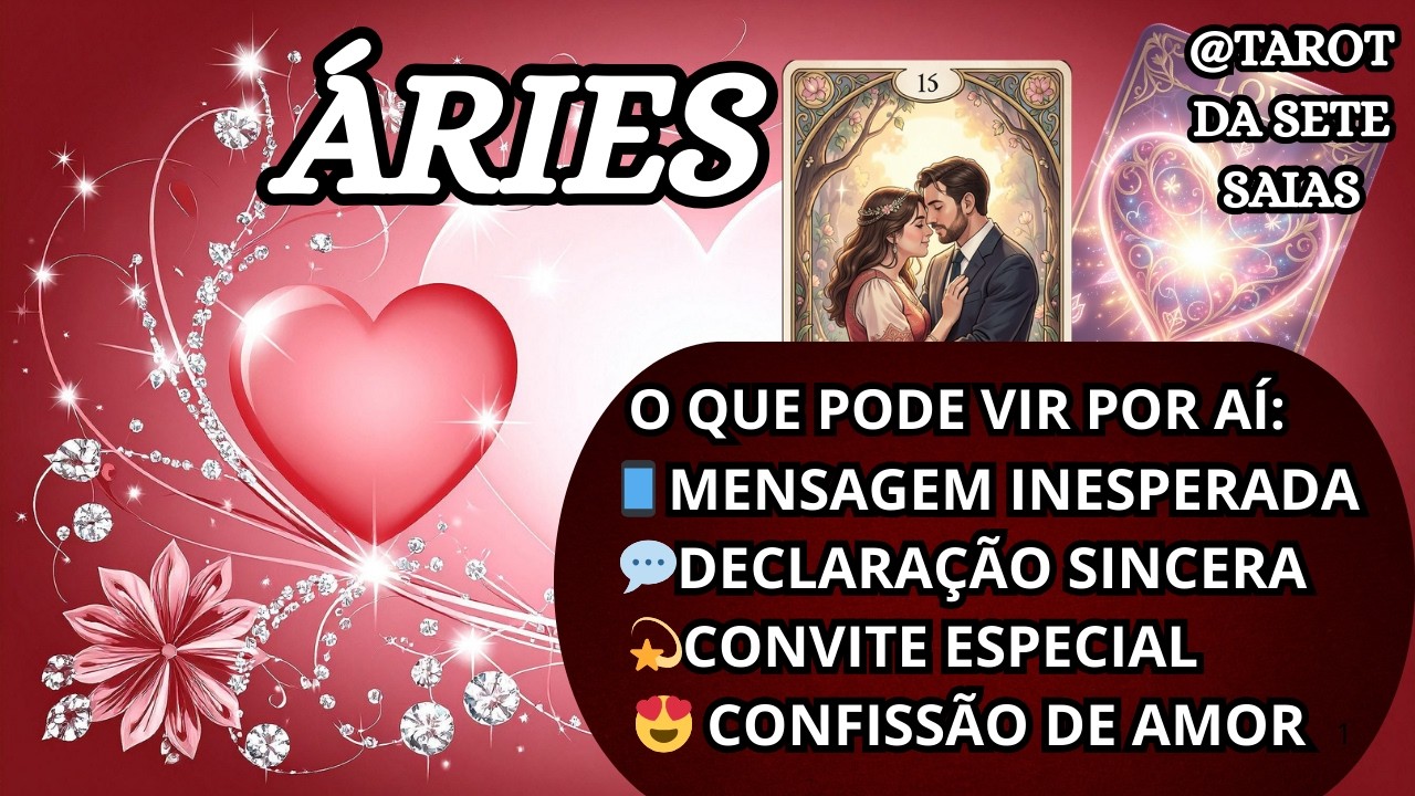 💕ÁRIES💞SENTA QUE LÁ VEM NOTÍCIA AÌ...TEM ALGUÉM COM MEDO REAL DE TE PERDER...