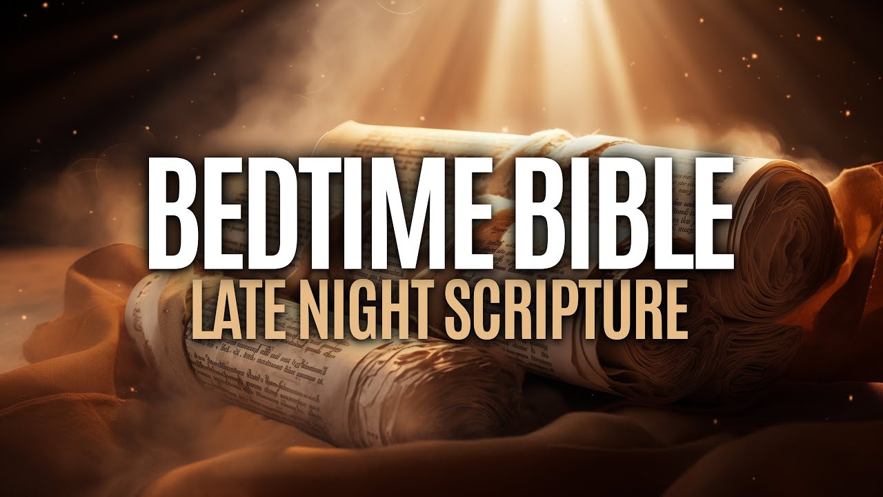🌙 Bedtime Bible: Unwind with Late Night Scripture (shorts)