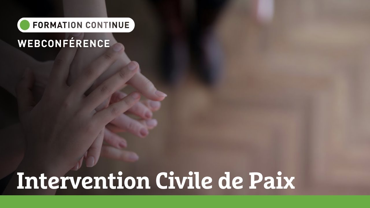 Les RDV de la formation continue | Intervention Civile de Paix