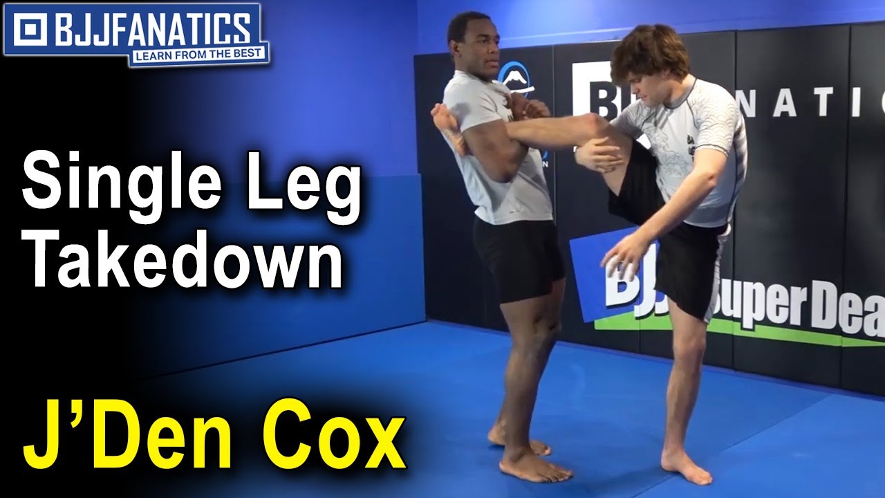 Single Leg Takedown by J'Den Cox