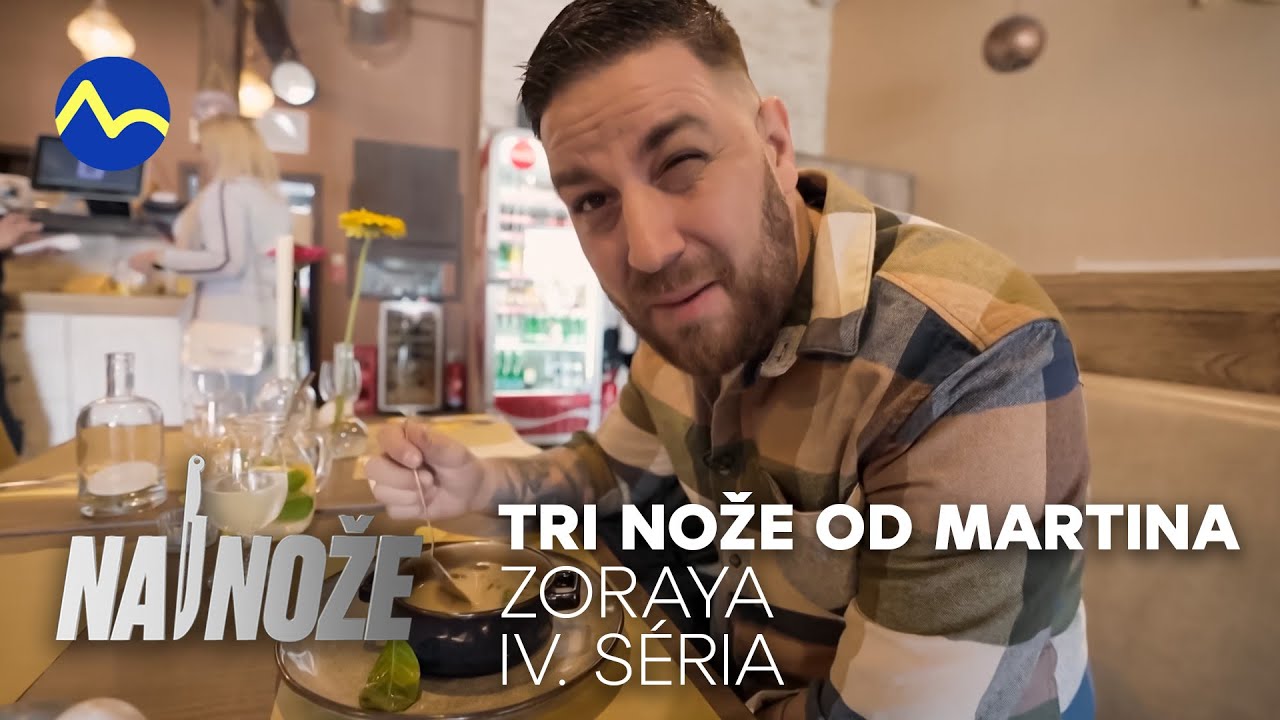 Martinov návrat do reštaurácie | Zoraya 4/4 | Na nože IV.