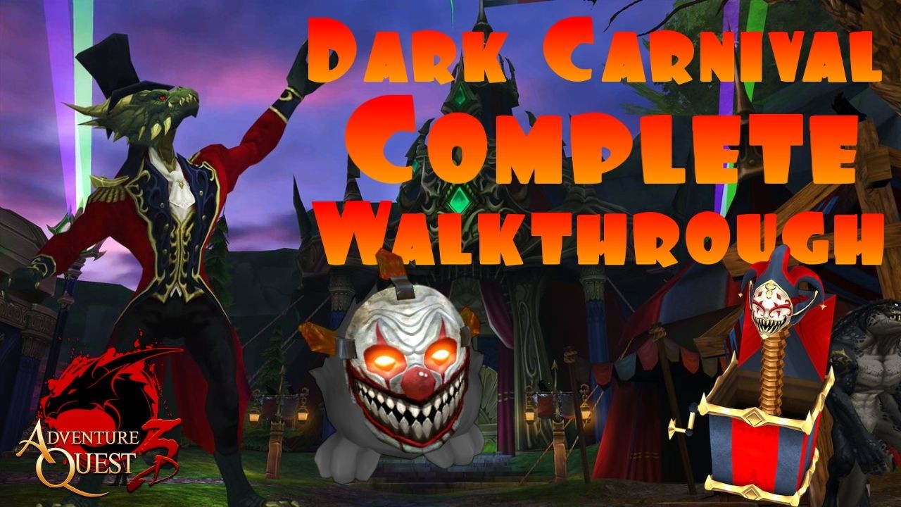 Everything You Need To Know About The Dark Carnival! AdventureQuest 3D