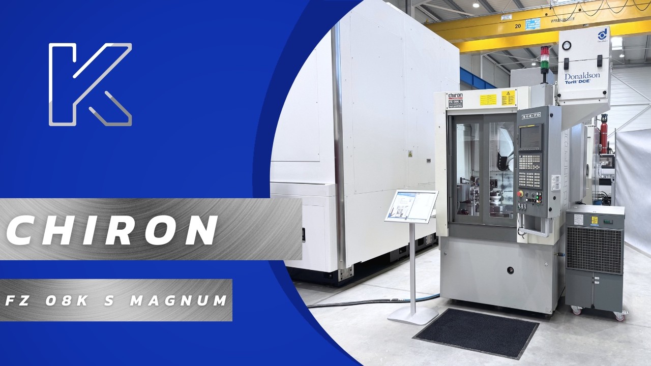 CHIRON FZ 08K S Magnum HSP - CNC Machining Center