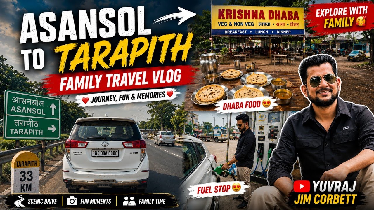 Hum Nikal Pade Tarapith Ke Liye 😍 | Asansol to Tarapith Family Travel Vlog #yuvrajjimcorbett 