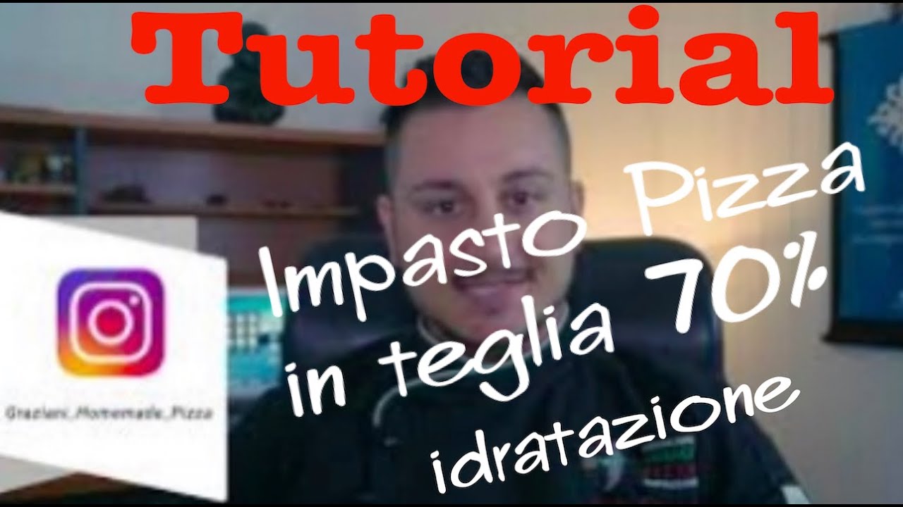 Tutorial completo pizza in teglia 70% idratazione, con 20% farina integrale