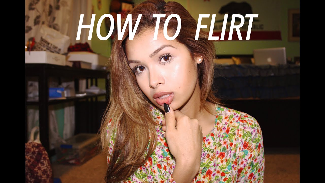 HOW TO FLIRT WITH GUYS!