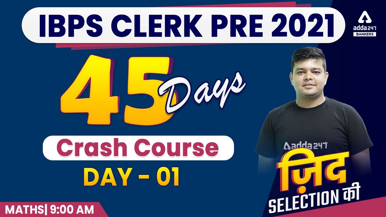 IBPS Clerk Pre 2021 | Maths | 45 Days Crash Course Day #1