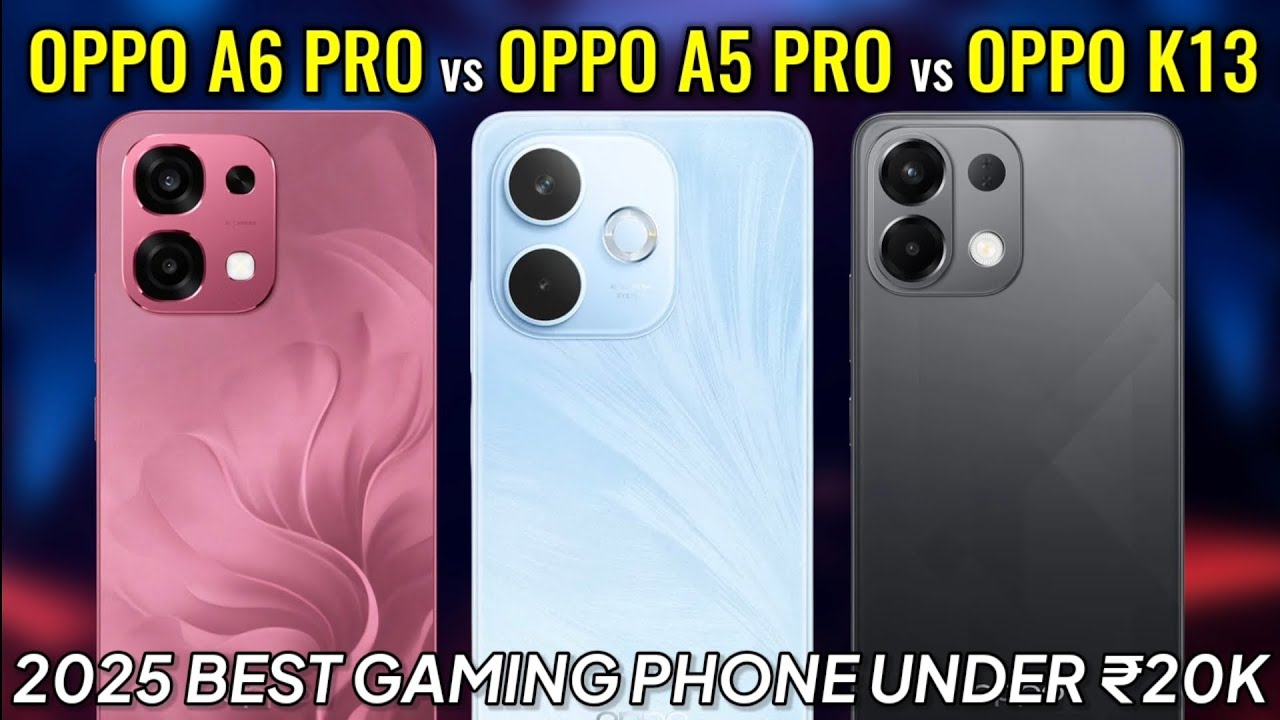 OPPO A6 Pro vs OPPO A5 Pro vs OPPO K13 5G ⚡ COMPARISON - OPPO Best budget smartphone 2025? 🔥🔥