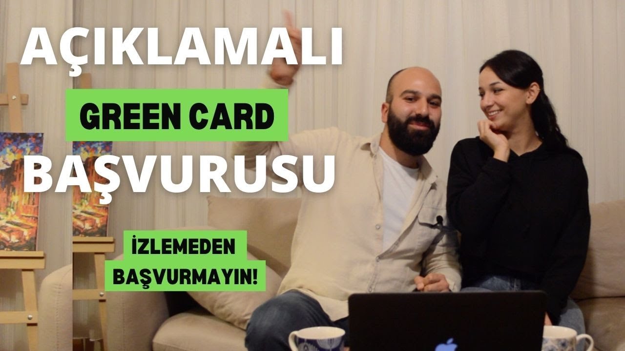 Birlikte Greencard Başvurusu Yapalım! Detaylı Anlatımla Greencard Başvurusu