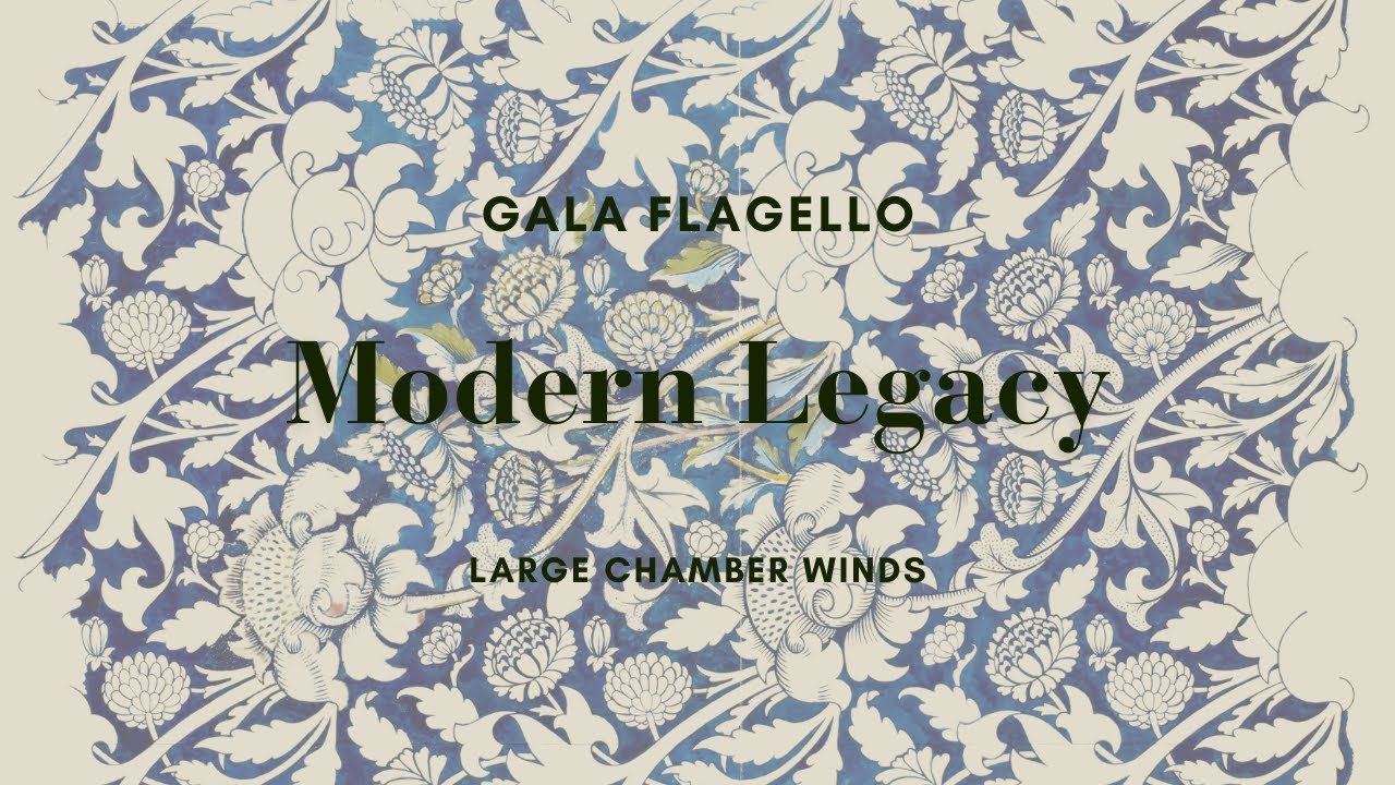 Modern Legacy, for large chamber winds | Gala Flagello (with score)