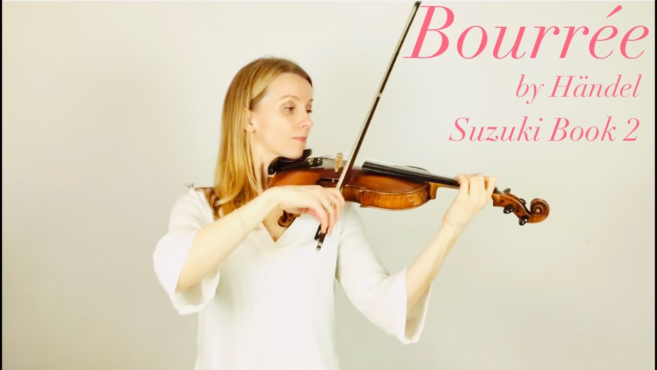 H&auml;ndel Bourr&eacute;e - Suzuki Book 2