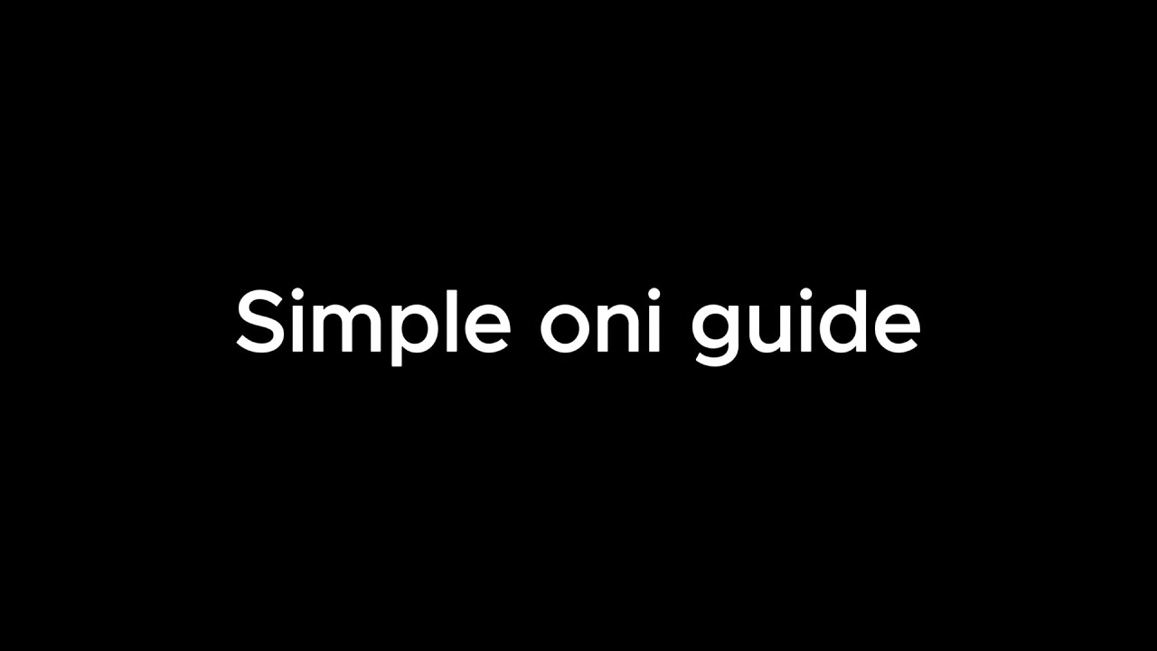 Simple oni guide Rogue Lineage