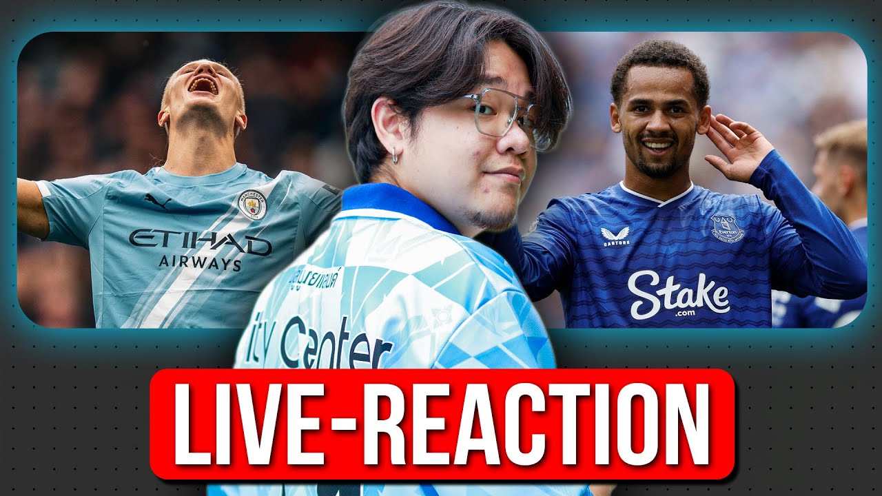 Live Reaction : Mancity Vs Everton | CityCenter