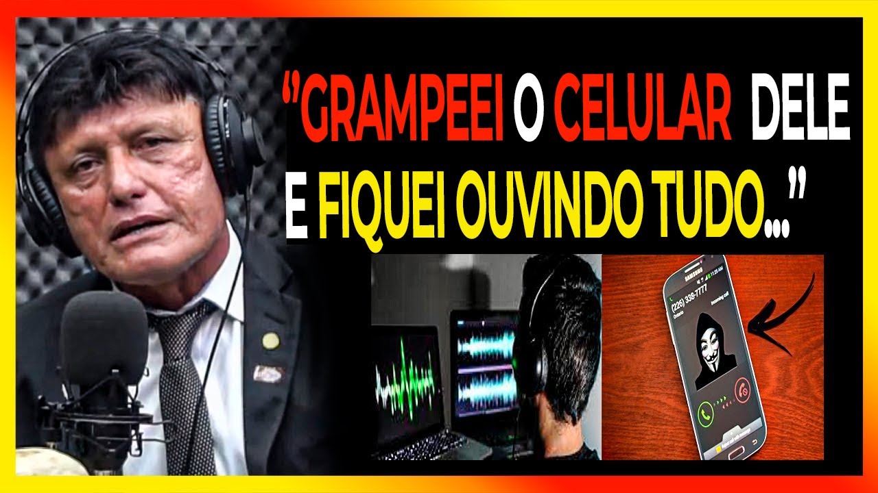 DELEGADO FALA COMO É CELULAR GRAMPEADO