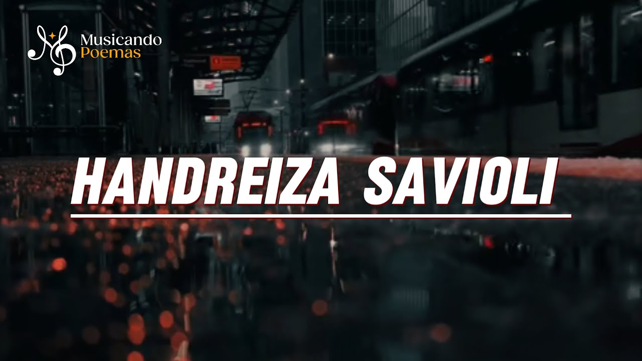 Isso não é só uma música, é o fascínio do sentimento: Escritora. Handreiza Savioli. Amar...Antes