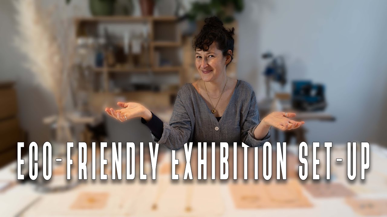 How to Create an Eco-Friendly Handmade Jewellery Exhibition Set-up that Reflects your Branding.