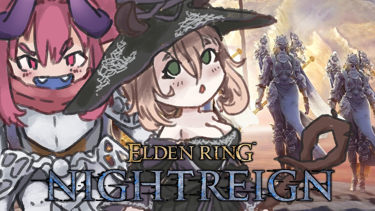 【ELDEN RING NIGHTREIGN】 DLC REVENGE with @grapechann !!!