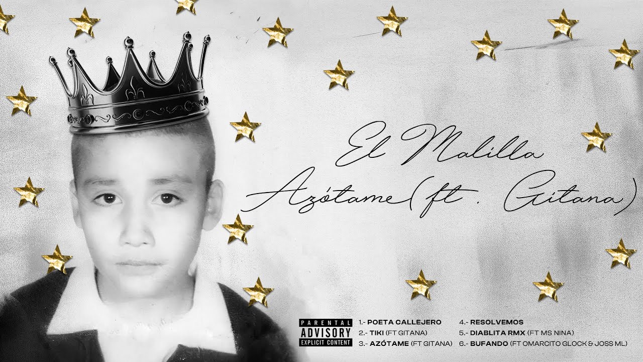 El Malilla - Azotame ft Dj Kiire, Gitana (Letra/Lyrics) | poeta callejero