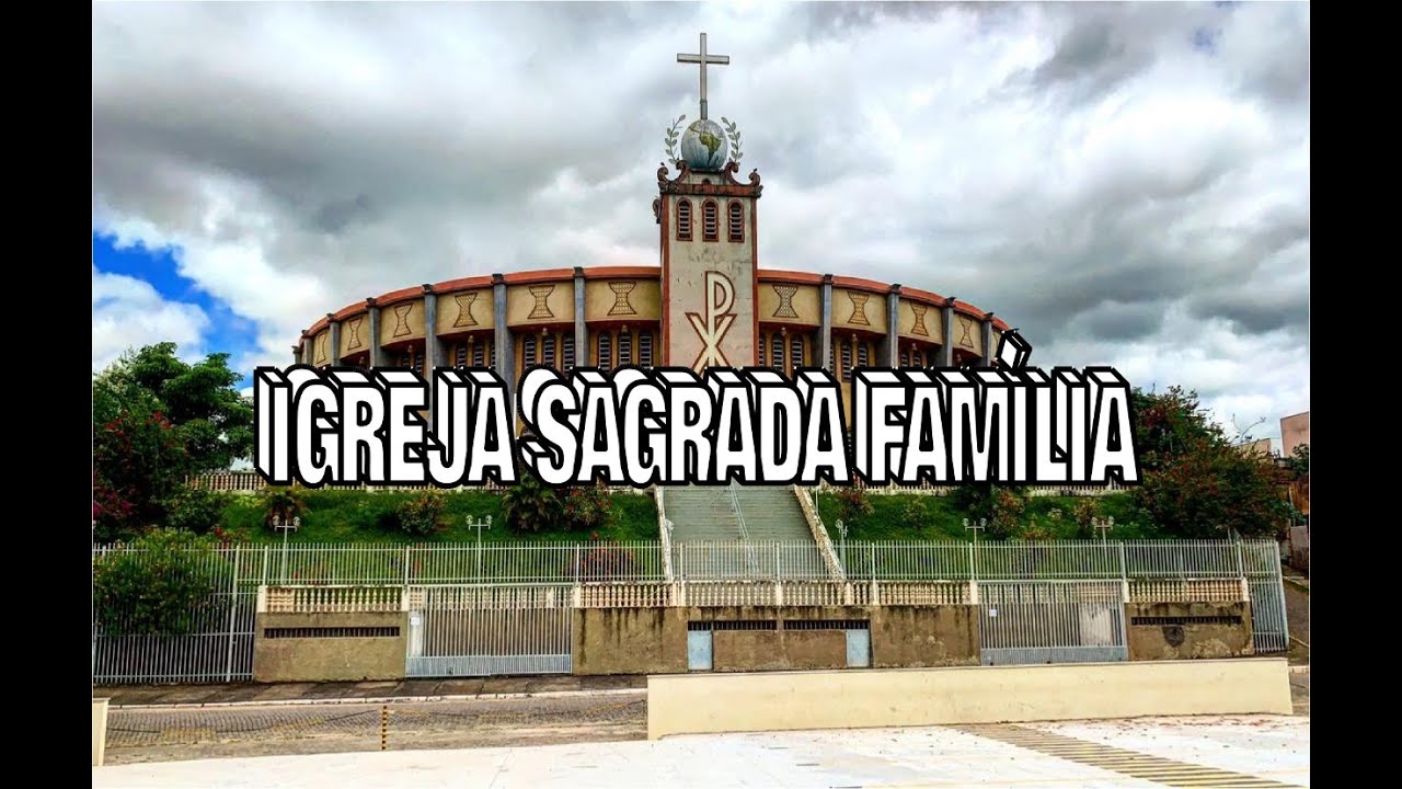 IGREJA SAGRADA FAMÍLIA -BAIRRO JARDIM PÉROLA - GOVERNADOR VALADARES