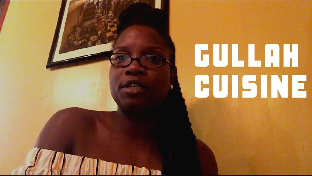 Gullah Cuisine - Black History Travel