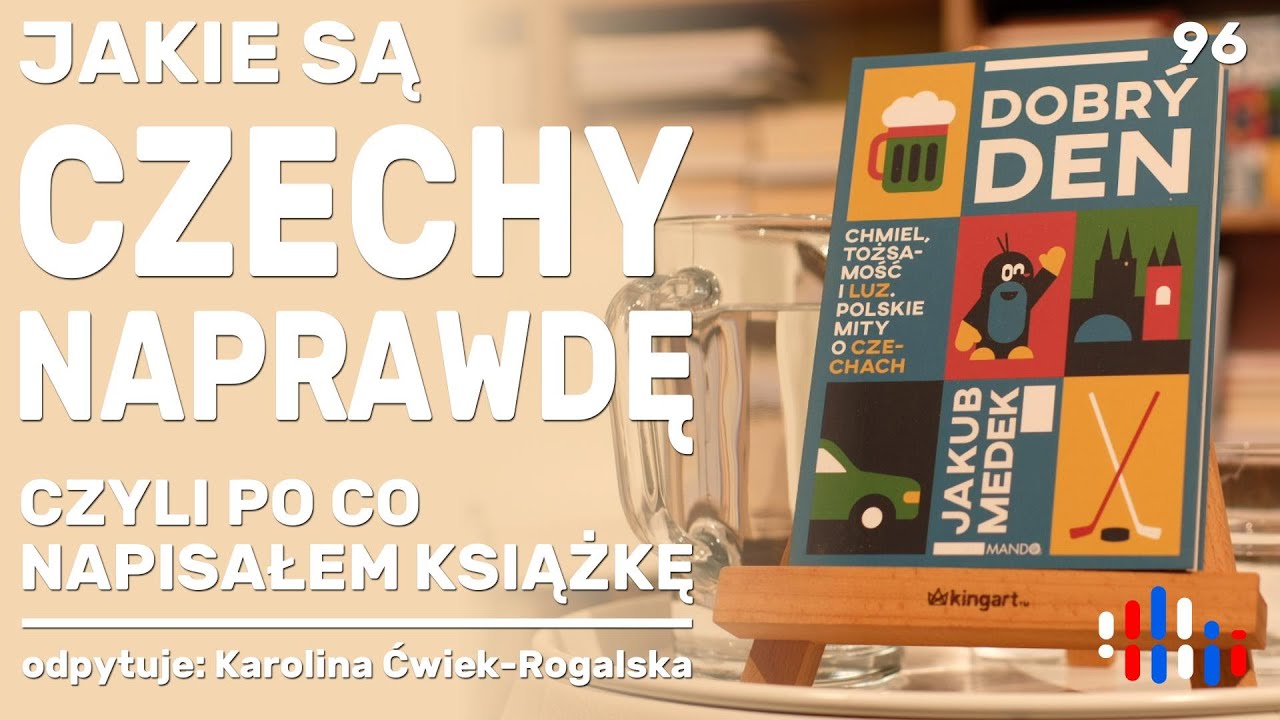 Czy Czesi to tchórze i ateiści? O czym piszę w 