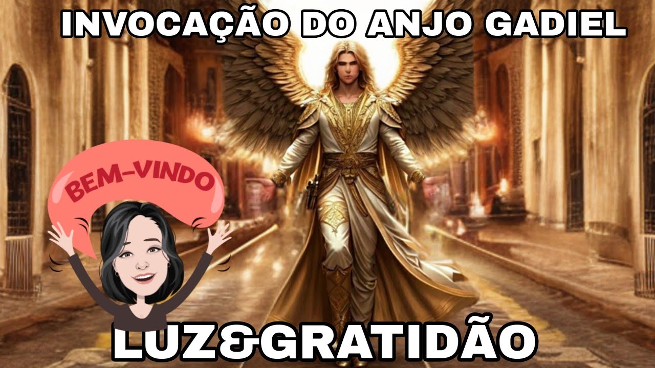 INVOCAÇÃO DO ANJO GADIEL🌠