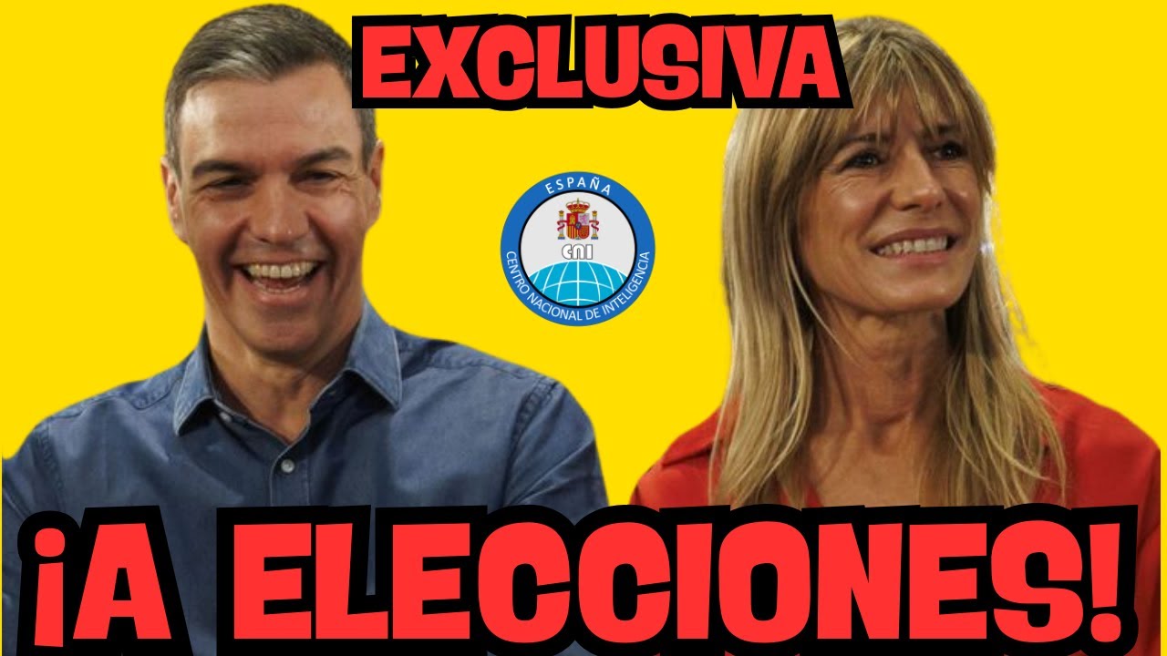 💣EXCLUSIVA💣: ¡A ELECCIONES! PEDRO SÁNCHEZ APRIETA LA MAQUINARIA ELECTORAL. 💣