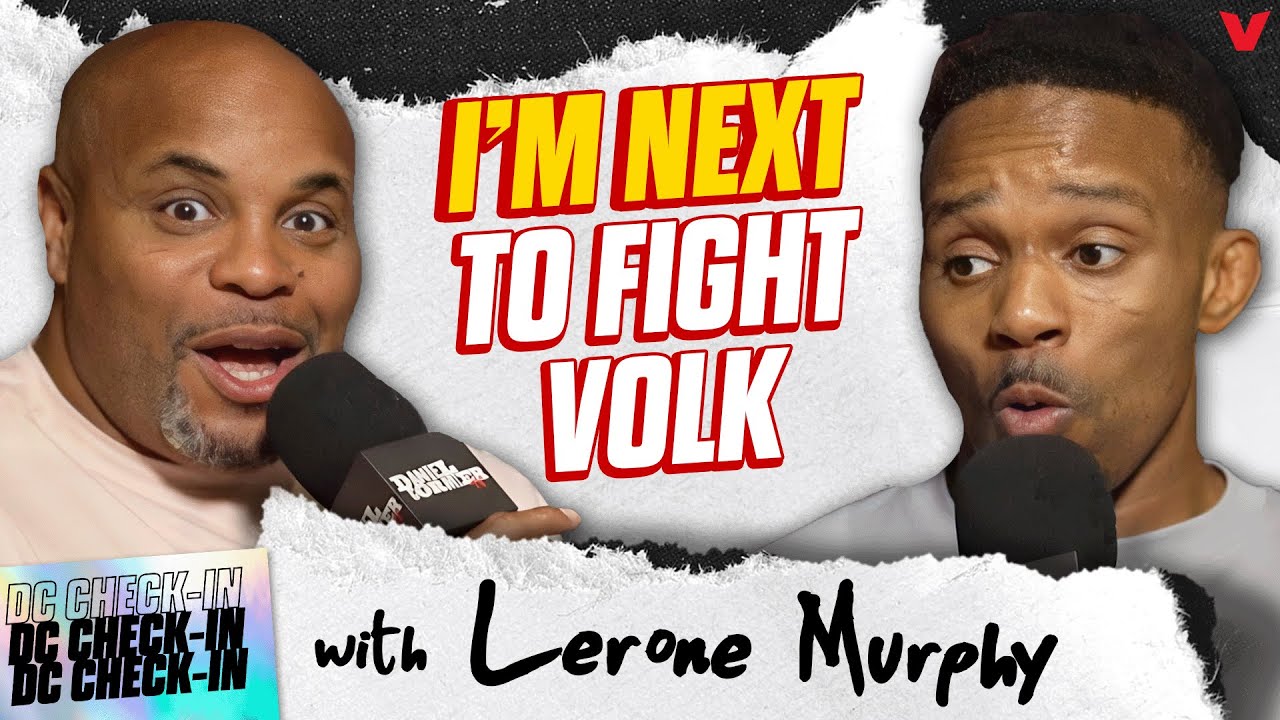 Lerone Murphy on FINISHING Aaron Pico, championship fight next vs. Volk | Daniel Cormier Check-In