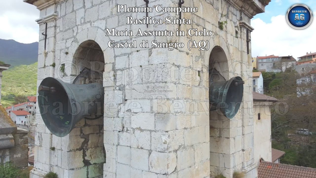 Anteprima | Plenum Campane Basilica S. Maria Assunta - Castel di Sangro (AQ) ABRUZZO [Ripresa Drone]