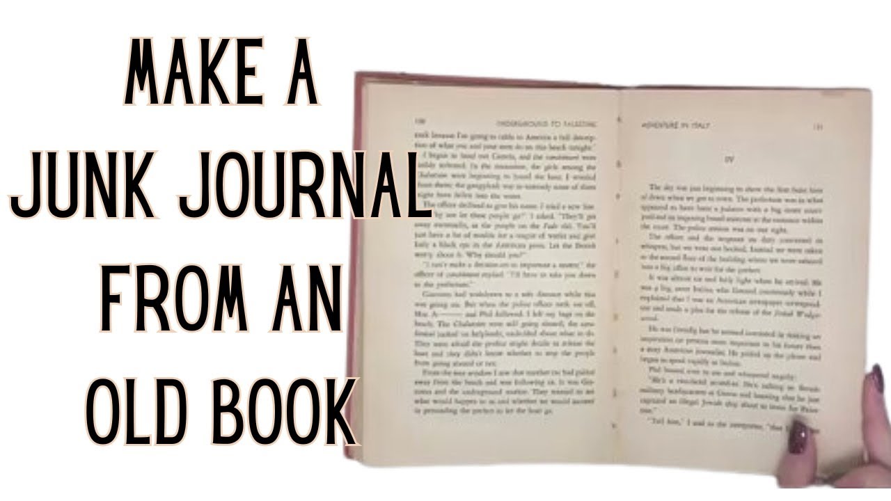 How to Make a Junk Journal from an Old Book