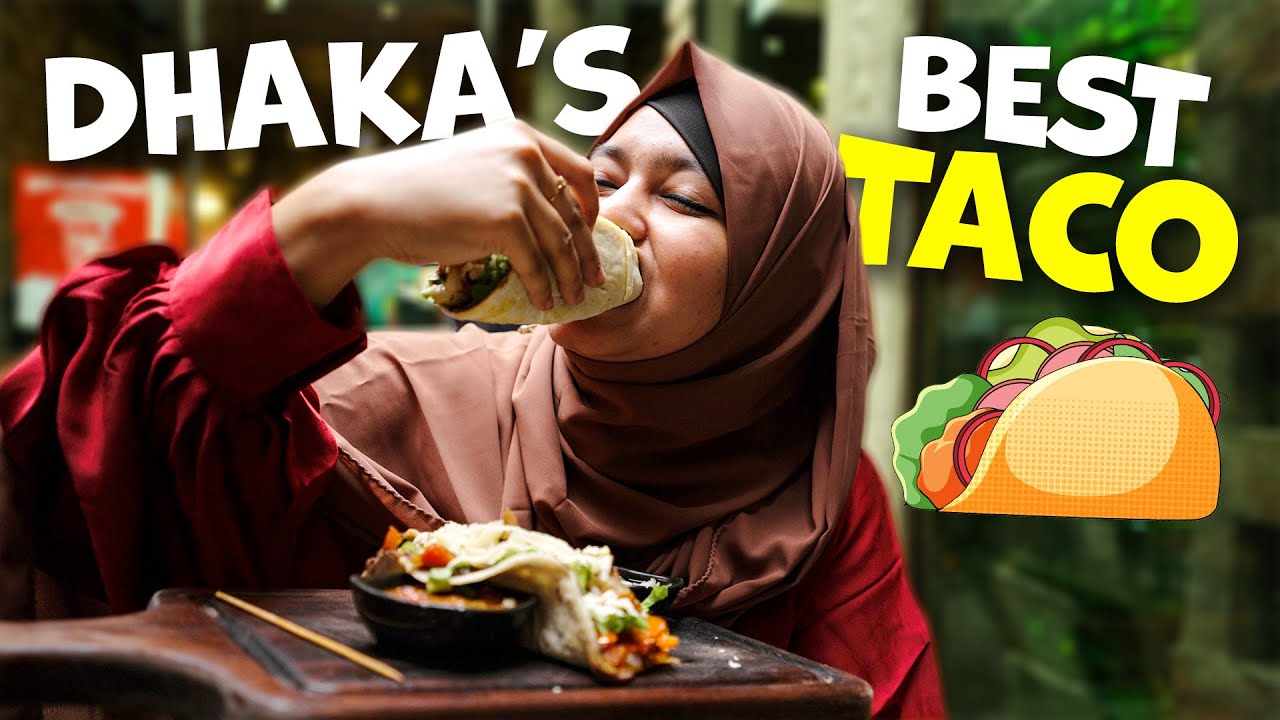 I Found The Best TACO's in Dhaka! Top 5 Taco Restaurants? 🌮