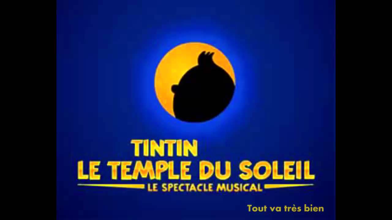 Tintin et le Temple du Soleil - Tout va très bien (Contrôle total)