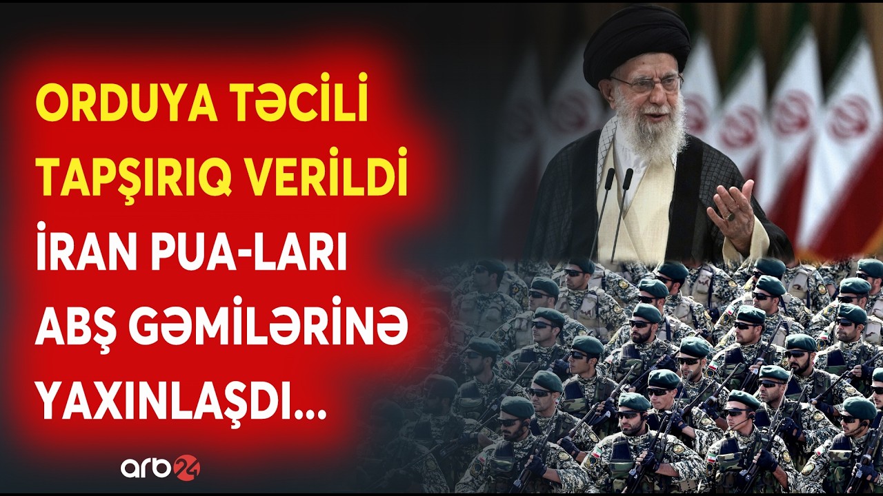 SON DƏQİQƏ! İran ordusuna 