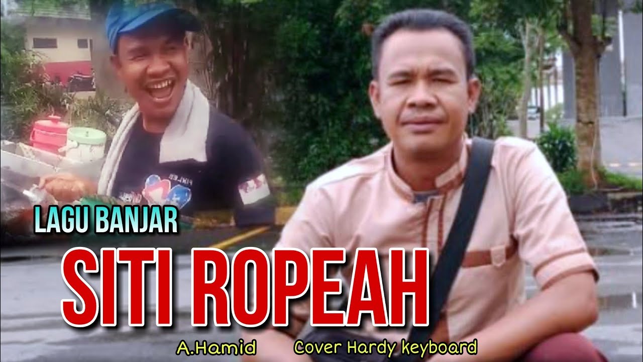 Lagu banjar lucu siti ropeah_A hamid Cover hardy keyboard