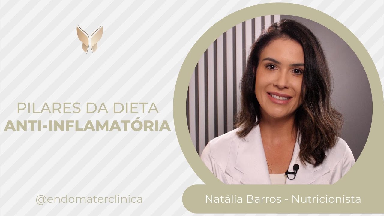 Pilares da Dieta Anti-inflamat&oacute;ria