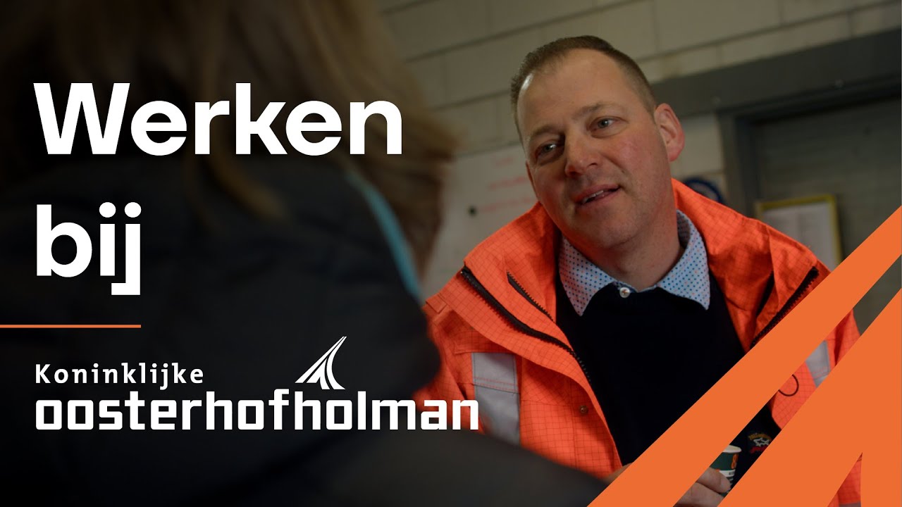Werken bij Koninklijke Oosterhof Holman!