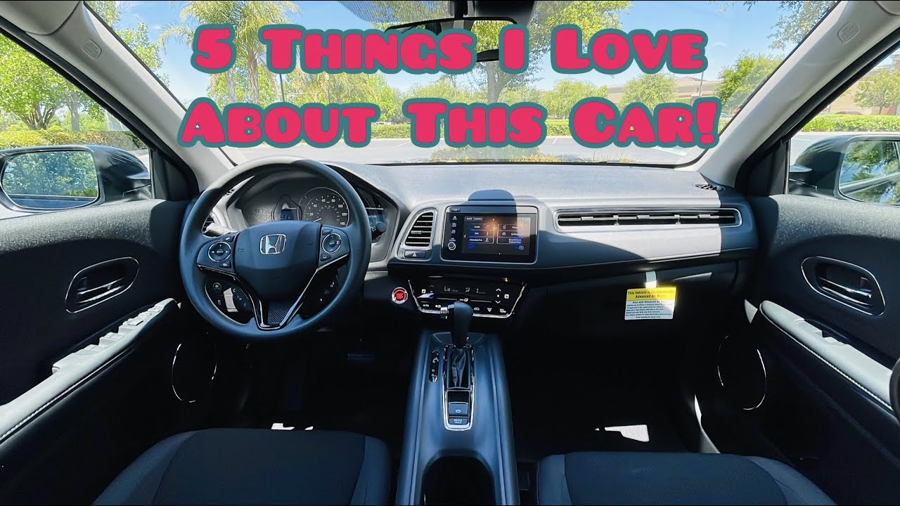 5 THINGS I LOVE ABOUT MY 2022 HONDA HR-V EX