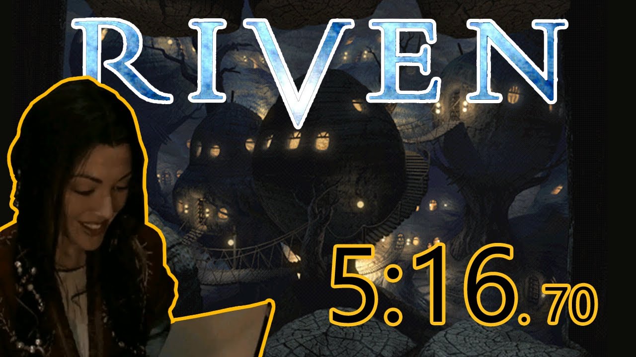 Riven — Best Ending Speedrun in 5:16.70 (former WR)