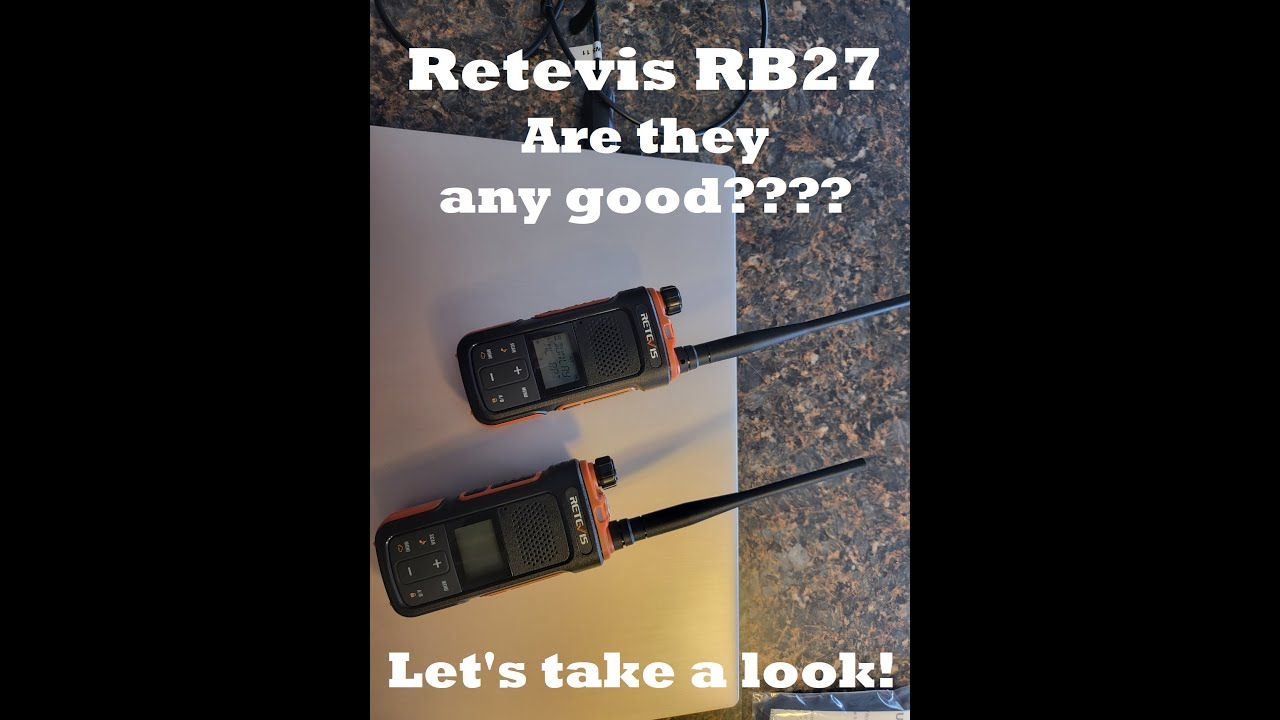 GMRS - Reviewing the Retevis RB27 GMRS/Dual Band (monitoring) Radio