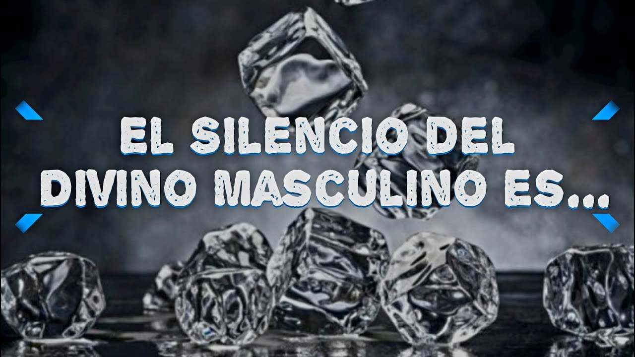 El Silencio del Divino Masculino es...