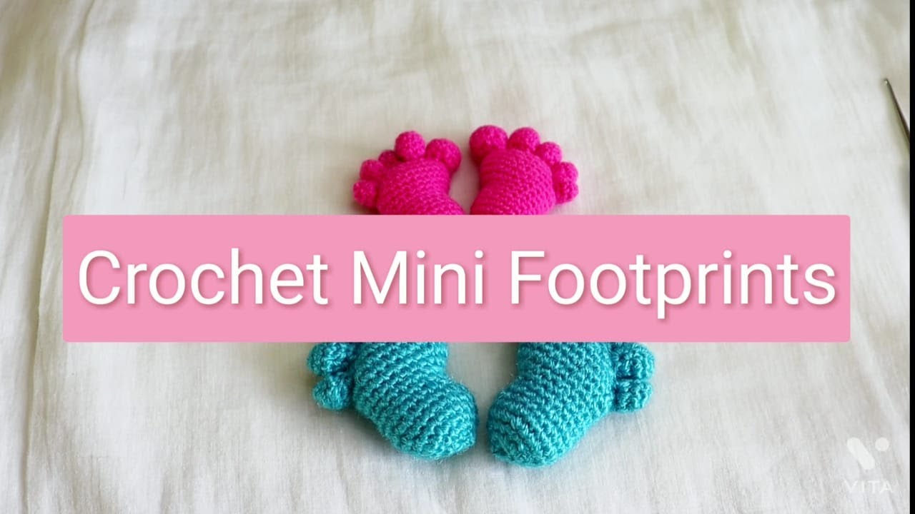 Crochet Mini Footprints in the send Amigurumi.👣