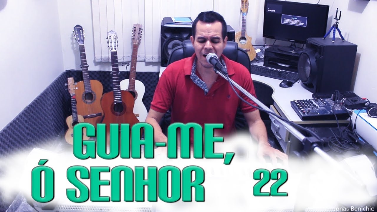 Jonas Benichio - Guia-me, Ó Senhor - 22