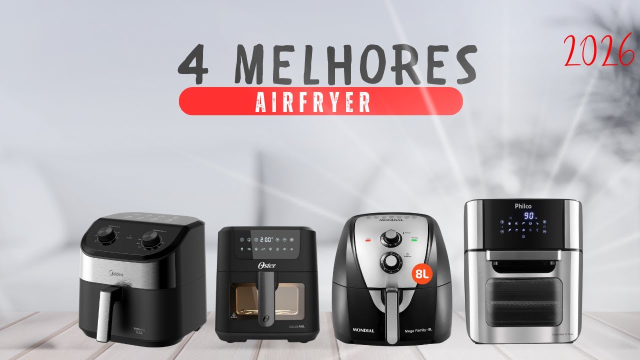 Airfryer  TOP 4 Que Realmente Valem a Pena