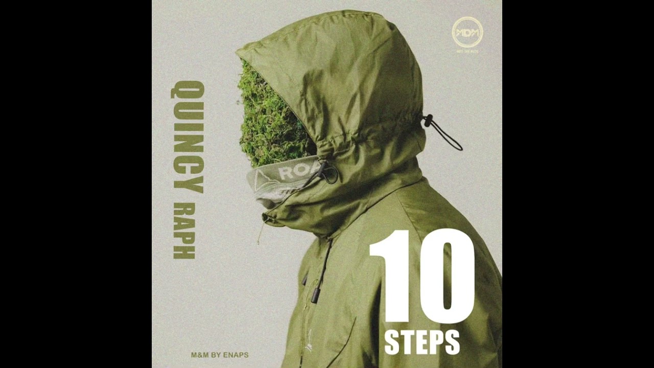 Quincy Raph - 10 Steps