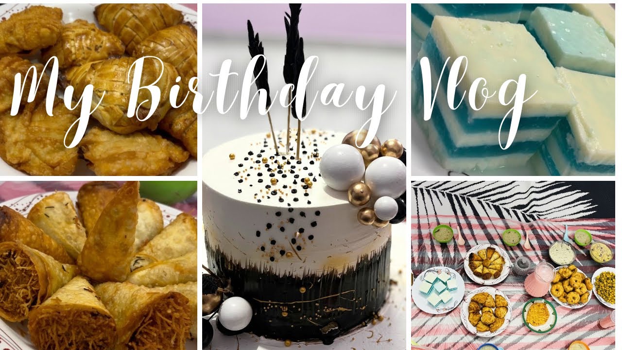 My Birthday Vlog | cake cutting | Day with family | Different Recipes | mixed frames