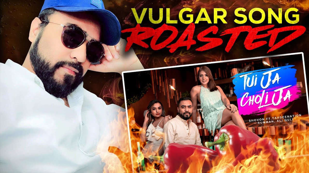 Tui Ja Choli Ja - তুই যা চলি যা  (ROASTED) | Meme Review | TahseeNation