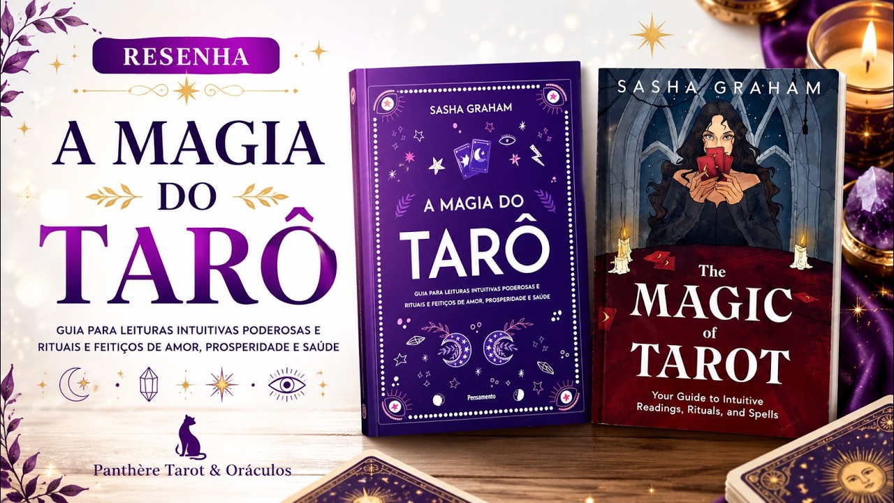 📕LIVRO: A MAGIA DO TARÔ - Sasha Graham | Resenha