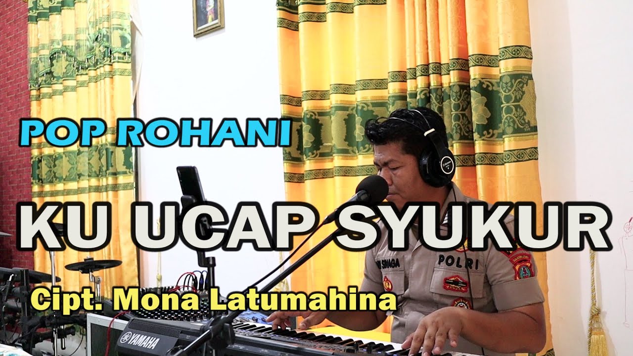 Ku Ucap Syukur | Mona Latumahina| Cover Budi Sinaga