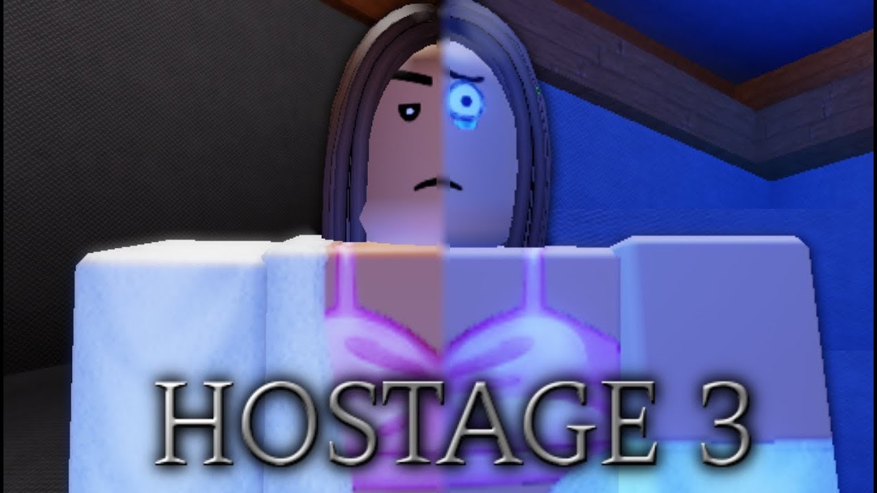 Hostage 3 - Roblox Sad/Drama Movie [3]