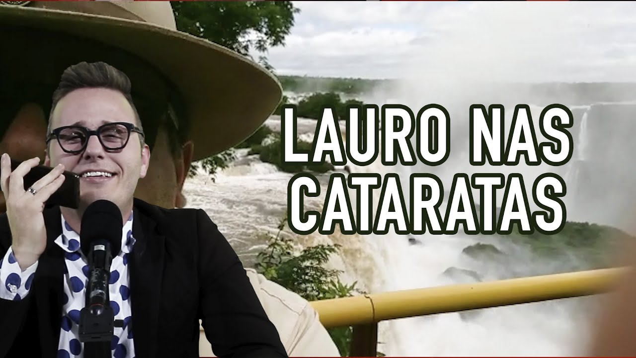 LAURO NAS CATARATAS